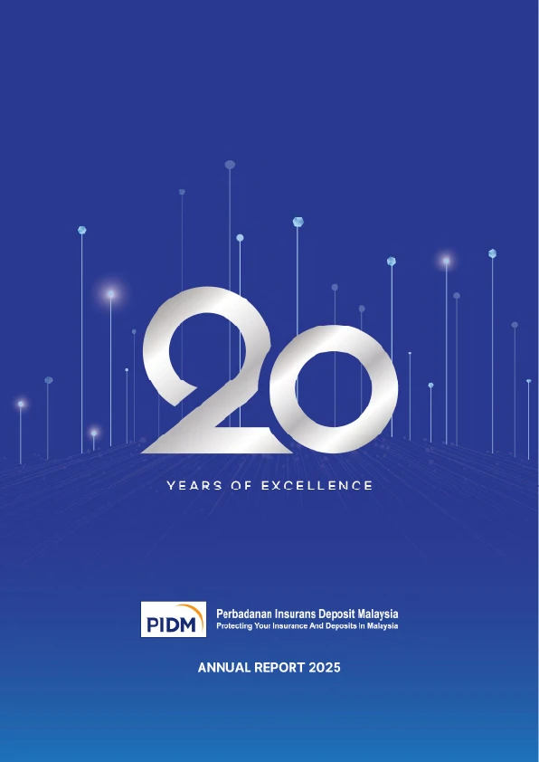 PIDM Releases Annual Report 2025, Marking 20 Years of Promoting Confidence and Financial Stability